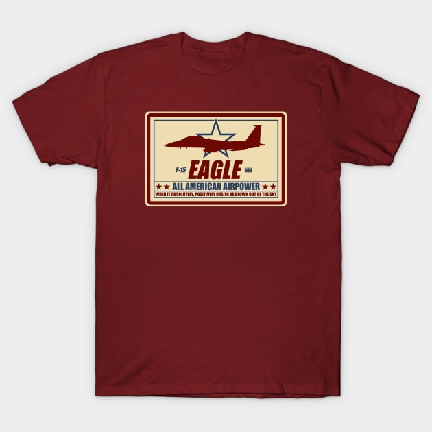 F-15 Eagle T-Shirt by TCP